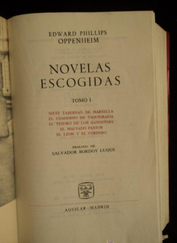 Portada del libro de E.PHILLIPS OPPENHEIM. NOVELAS ESCOGIDAS TOMO 1. 1964 1311 PAG