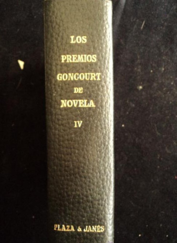 Portada del libro de LOS PREMIOS CONCOURT DE NOVELA. TOMO IV. JOSE JANES. 1958 1894 PAG
