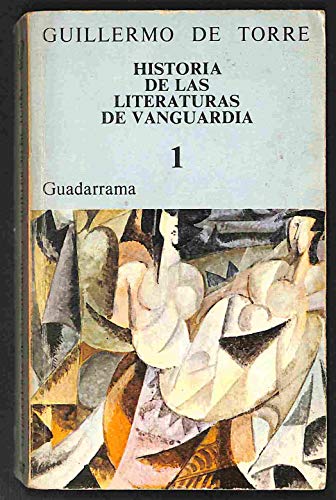 Portada del libro de Historia de las literaturas de vanguardia, Volumen 1