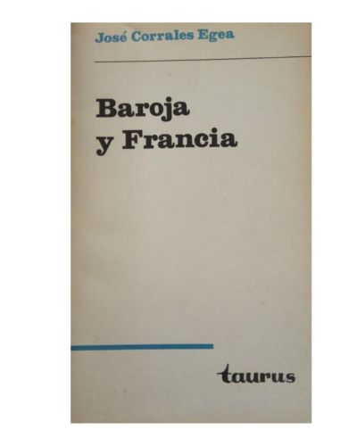 Portada del libro de BAROJA Y FRANCIA .