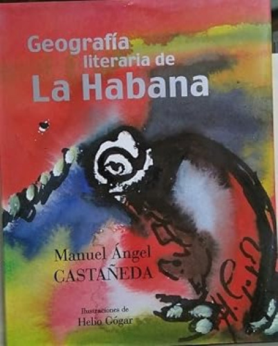 Portada del libro de Geografía literaria de La Habana