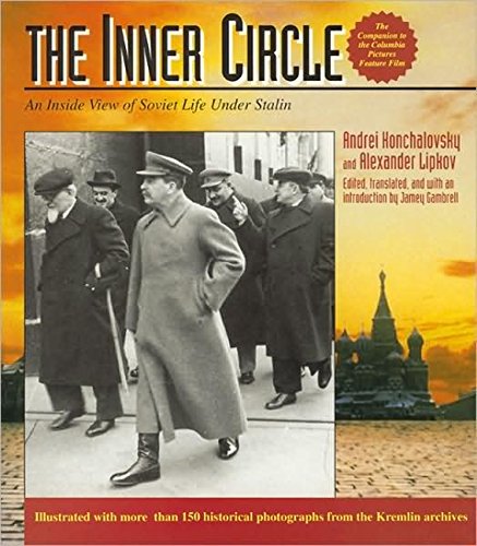Portada del libro de The Inner Circle: An Inside View of Soviet Life Under Stalin