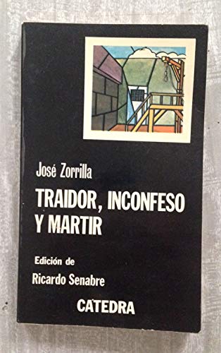 Portada del libro de Traidor, inconfeso y mártir