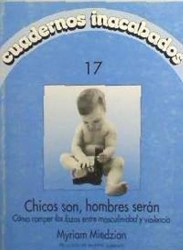 Portada del libro de Chicos son, hombres serán