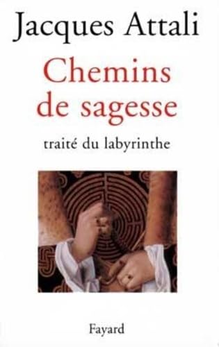 Portada del libro de Chemins de sagesse: Traite du labyrinthe (French Edition)