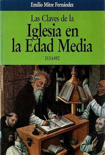 Portada del libro de Las claves de la Iglesia en la baja Edad Media