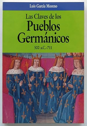 Portada del libro de Las claves de los pueblos germánicos