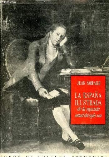 Portada del libro de La España ilustrada de la segunda mitad del siglo XVIII.