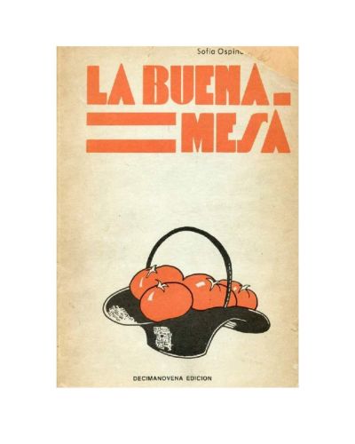 Portada del libro de LA BUENA MESA, SENCILLO Y PRACTICO TEXTO DE COCINA