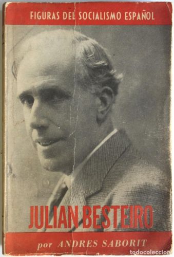Portada del libro de JULIÁN BESTEIRO. 