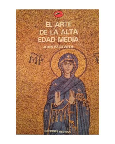 Portada del libro de El arte de la Alta Edad Media
