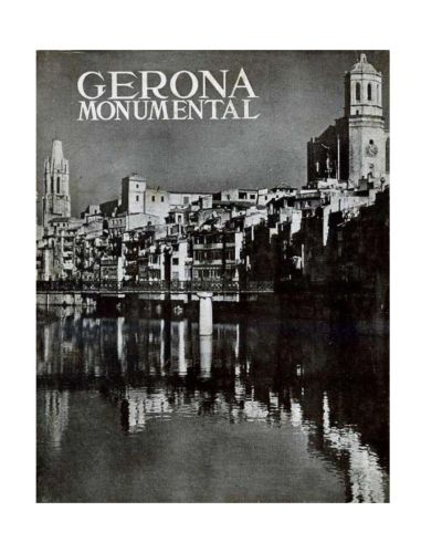 Portada del libro de GERONA MONUMENTAL. 