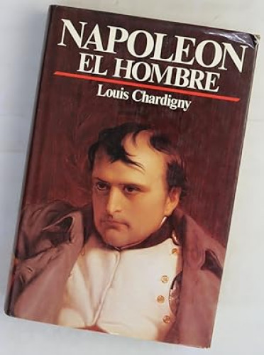 Portada del libro de Napoleón el hombre