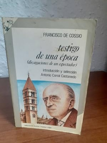 Portada del libro de Testigo de una época
