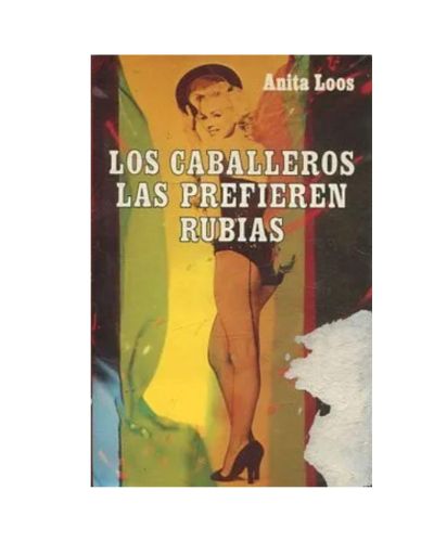Portada del libro de Los Caballeros Las Prefieren Rubias
