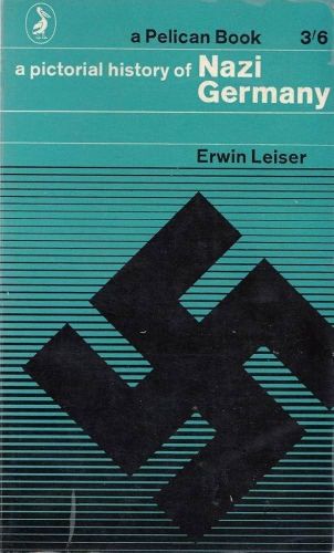 Portada del libro de A pictorial history of Nazi Germany 