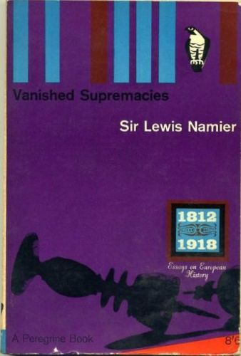 Portada del libro de Namier-Vanished Supremacies 