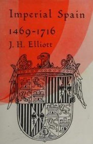 Portada del libro de Imperial Spain 1469-1716
