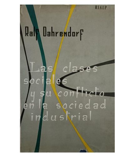 Portada del libro de Las clases sociales y su conflicto en la sociedad industrial
