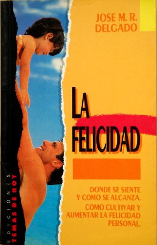 Portada del libro de La Felicidad