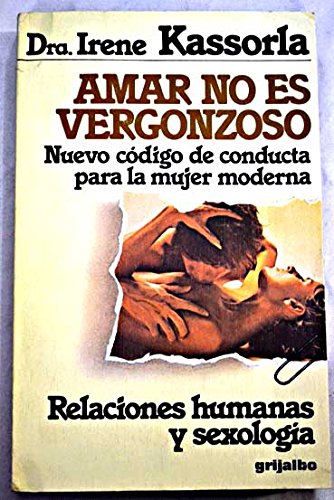 Portada del libro de Amar no es vergonzoso
