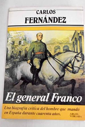 Portada del libro de El General Franco