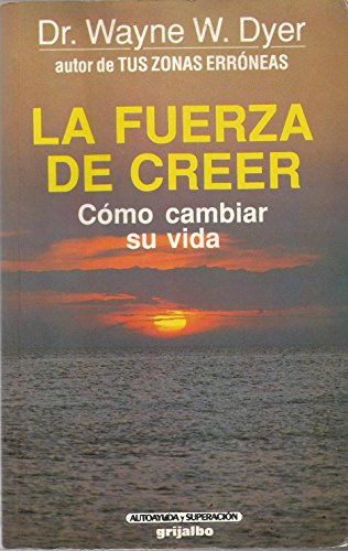 Portada del libro de La fuerza de creer