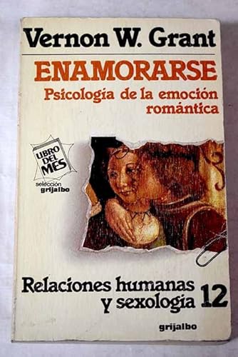 Portada del libro de Enamorarse. Psicología de la emoción romántica