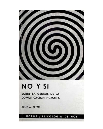 Portada del libro de No y sí: sobre la génesis de la comunicación humana