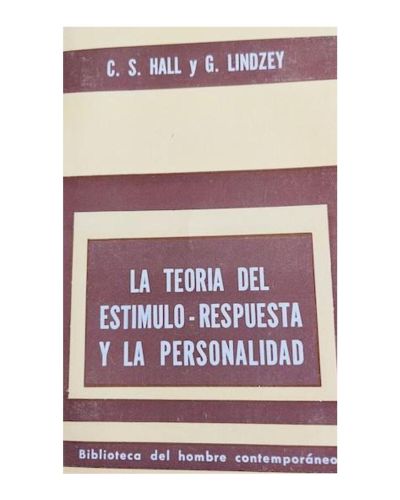Portada del libro de LA TEORÍA DEL ESTÍMULO-RESPUESTA Y LA PERSONALIDAD.