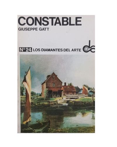 Portada del libro de CONSTABLE - GIUSEPPE GATT - Nº 24 - LOS DIAMANTES DEL ARTE - LIBRO DE ARTE