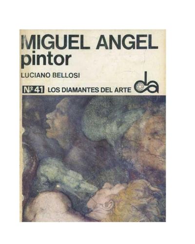 Portada del libro de LOS DIAMANTES DEL ARTE Nº 41 - MIGUEL ANGEL PINTOR