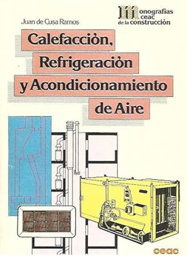 Portada del libro de Calefacción, refrigeración y acondicionamiento de aire