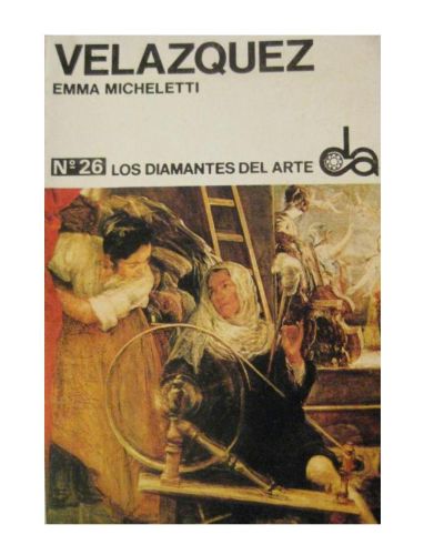 Portada del libro de VELAZQUEZ - COLECCION LOS DIAMANTES DEL ARTE 26 - EDICION 1973