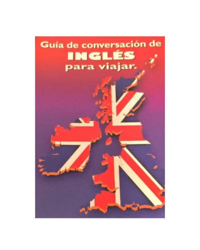 Portada del libro de GUIA DE CONVERSACION DE INGLES PARA VIAJAR