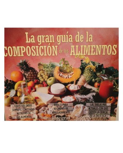 Portada del libro de La gran guía de la composición de los alimentos