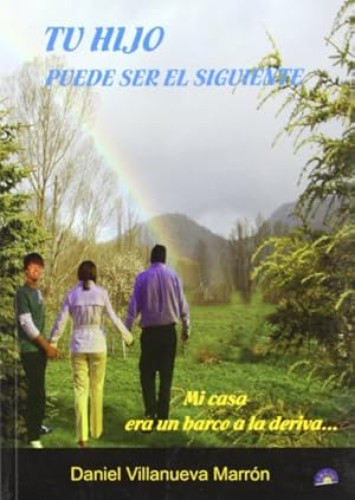 Portada del libro de Tu hijo puede ser el siguiente