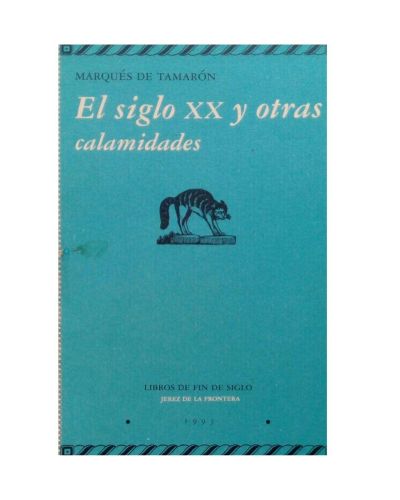 Portada del libro de El siglo XX y otras calamidades