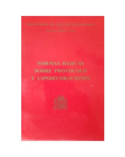Portada del libro de Normas básicas de protocolo y condecoraciones