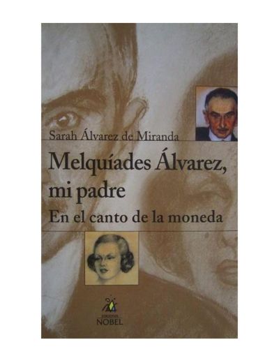 Portada del libro de MELQUIADES ALVAREZ MI PADRE