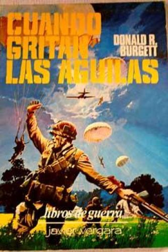 Portada del libro de  Cuando gritan las águila