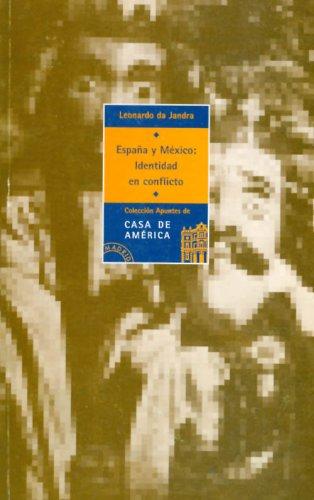 Portada del libro de España y México: IDENTIDAD EN CONFLICTO