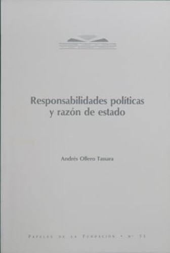 Portada del libro de Responsabilidades políticas y razón de Estado
