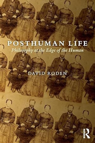 Portada del libro de Posthuman Life