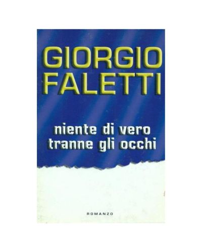 Portada del libro de Niente di vero tranne gli occhi