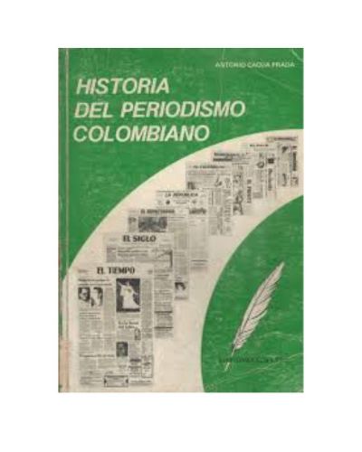 Portada del libro de HISTORIA DEL PERIODISMO COLOMBIANO