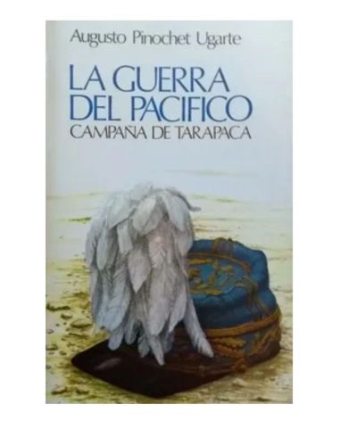 Portada del libro de LA GUERRA DEL PACIFICO CAMPAÑA DE TARAPACA