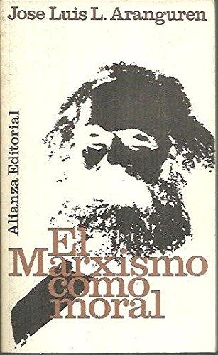 Portada del libro de El marxismo como moral 