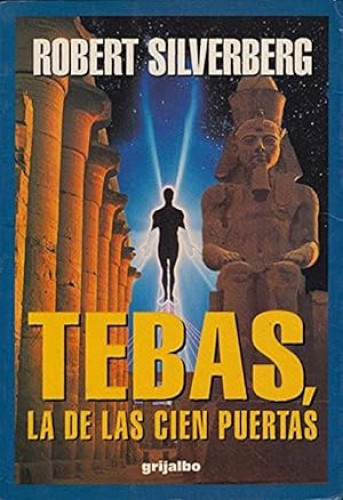 Portada del libro de Tebas, la de las cien puertas