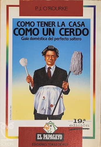 Portada del libro de Cómo tener la casa como un cerdo